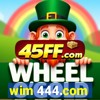 wim 444.com